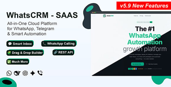 WhatsCRM v5.9.5 – Chatbot, Flow Builder, API Access, WhatsApp CRM SAAS System Script